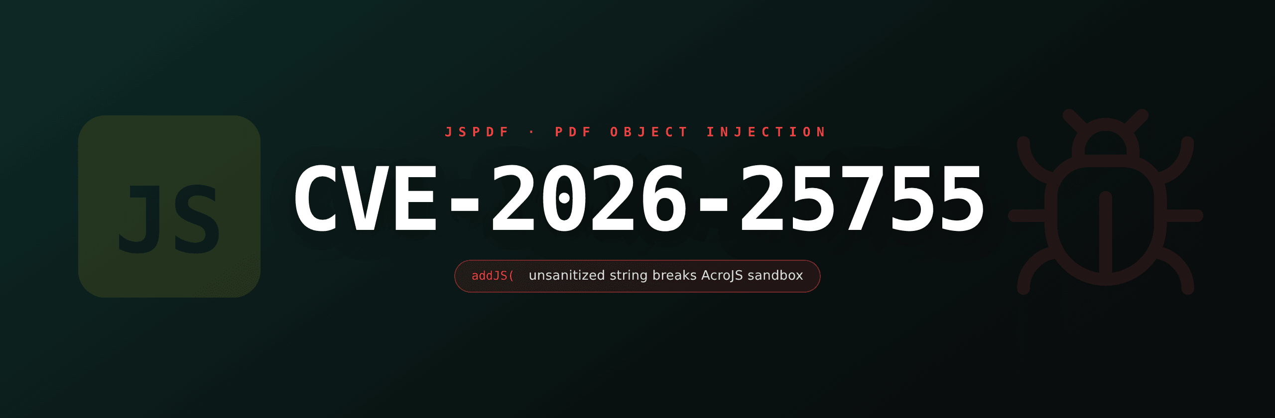 CVE-2026-25755: jsPDF object injection turns addJS into an AcroJS bypass