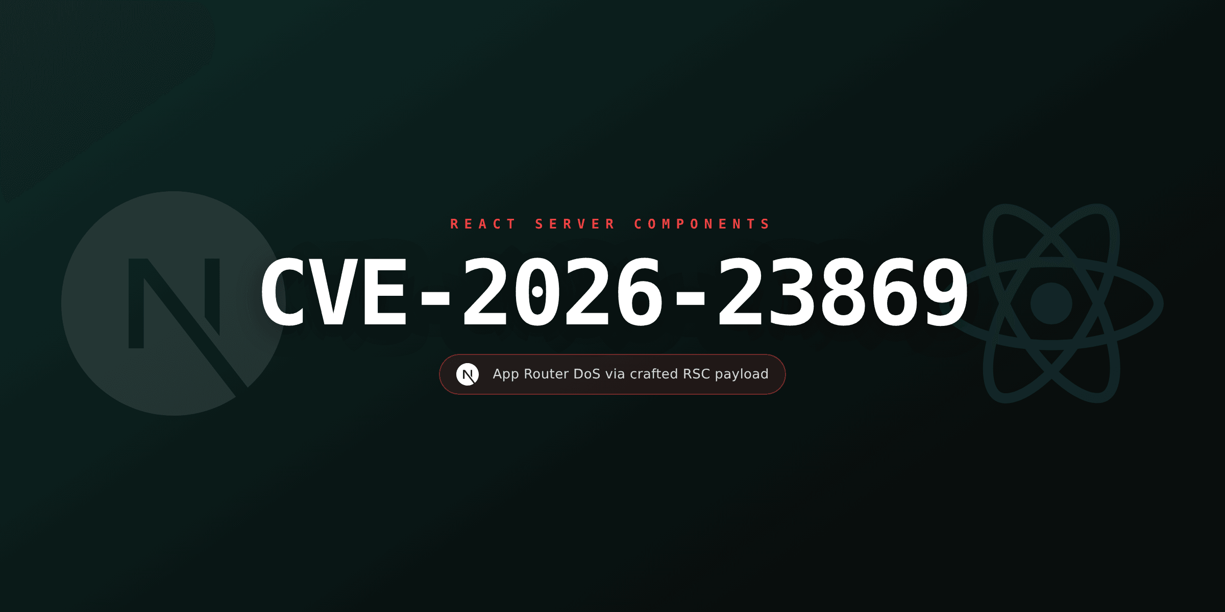 CVE-2026-23869: a developer's guide to the Next.js RSC DoS