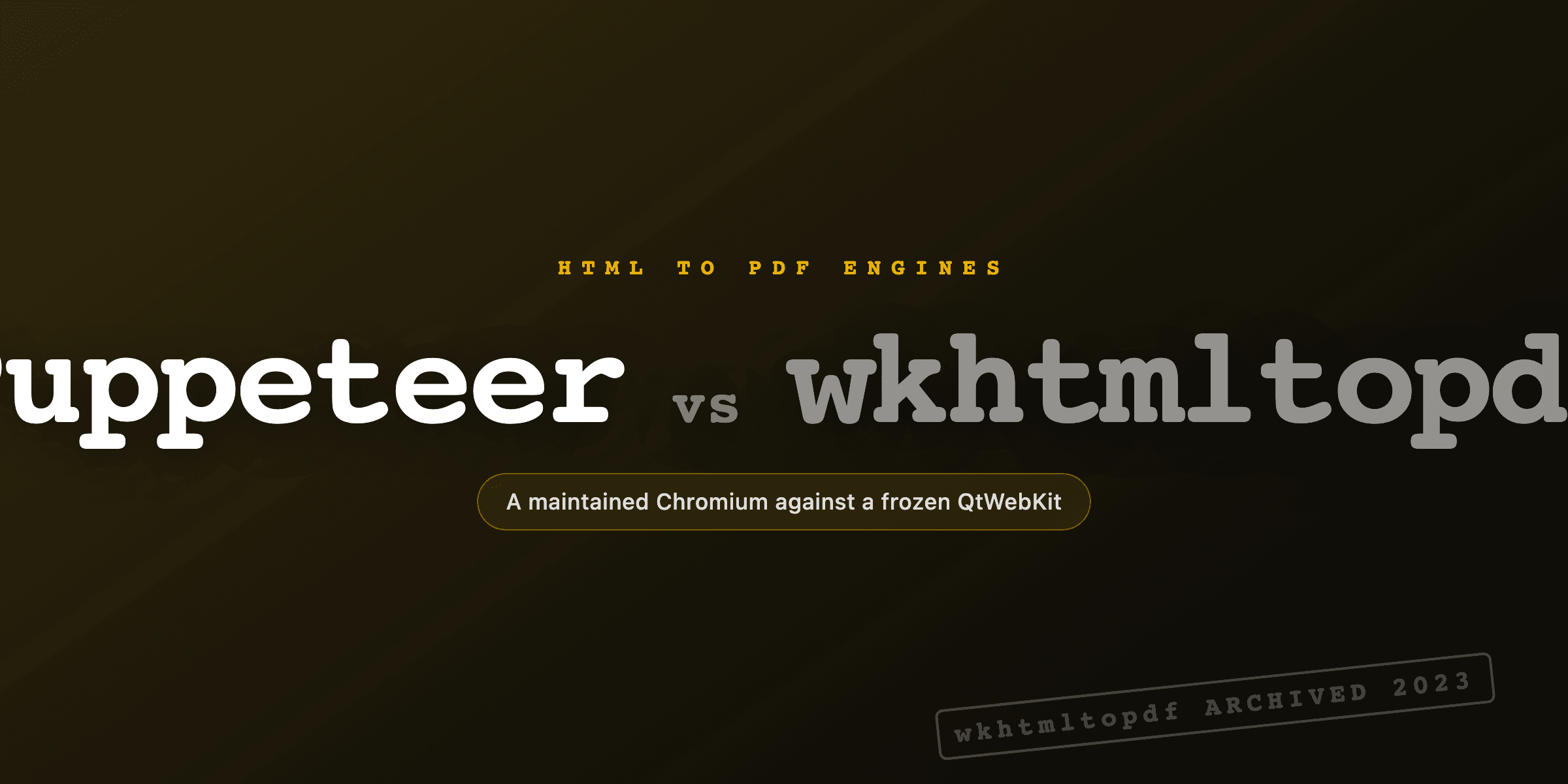Puppeteer vs wkhtmltopdf: which to use in 2026